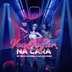 Vou Jogar Na Cara (feat. Luck Muzik) - Single - MC 7Belo Vou Jogar Na Cara (feat. Luck Muzik) - Single - MC 7Belo