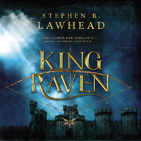 Stephen Lawhead - The Complete King Raven Trilogy artwork