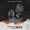 Looking for 30's (feat. Lil Baby) - Single album lyrics, reviews, download