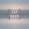 Top Down - Single