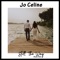 Still the Way (feat. David Bashford) - Jo Celine lyrics
