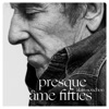 Alain Souchon - Presque