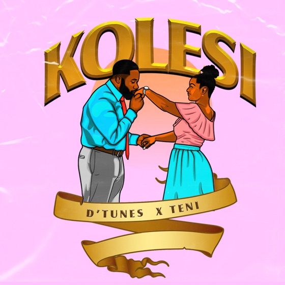 Cover artwork for Kolesi (feat. Teni)