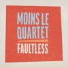 Moins Le Quartet - Looker