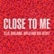Close to Me (Red Velvet Remix) - Single
