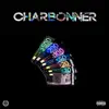 Charbonner - Single album lyrics, reviews, download