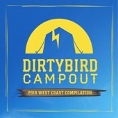 Dirtybird Campout: 2019 West Coast Compilation artwork