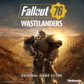 Fallout 76: Wastelanders (Original Game Score) artwork