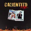 Calientito Boyz (feat. Rojas on the Beat) song lyrics