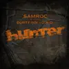 Hunter (feat. Durty Boi & G.R.D.) - Single album lyrics, reviews, download