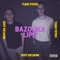 Bazooka Lips - YUNG YSTRO & mortan jude lyrics