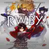 RWBY, Vol. 7 (Music from the Rooster Teeth Series) album lyrics, reviews, download