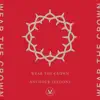 Wear the Crown: Anchour Studio Sessions album lyrics, reviews, download