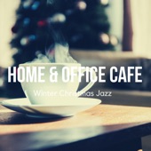 Home & Office Cafe Winter Christmas Jazz artwork