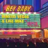 Hey Baby (feat. Deb's Daughter) song lyrics