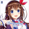 Dreaming! - TOKINOSORA