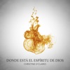 Donde Está El Espíritu de Dios - Single