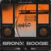 Bronx Boogie - Single album lyrics, reviews, download