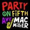 Stream & download Party On Fifth Ave. - Single