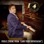 Frolic (Theme From "Curb Your Enthusiasm") artwork