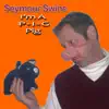 I'm a P-I-G Pig - EP album lyrics, reviews, download