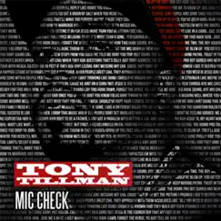 Mic Check by Tony Tillman album reviews, ratings, credits
