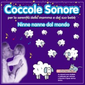 Ninne nanne dal mondo: Per la serenità della mamma e del suo bebé artwork