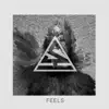 Stream & download Feels - Single