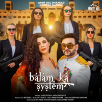Fazilpuria & Afsana Khan - Balam Ka System - Single artwork