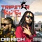 Die Rich (feat. Pastor Troy) - Trip Star lyrics
