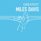 GREATEST MILES DAVIS artwork