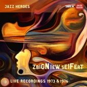Zbigniew Seifert: Live Recordings 1973 & 1976 (Live) artwork