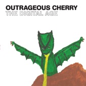Outrageous Cherry - Rave Wildly