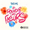 Le pouvoir des fleurs 2020 by Tous Unis iTunes Track 1