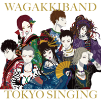 Wagakki Band - Tokyo Singing artwork