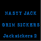 Jack Sickers 2 - Nasty Jack & Grim Sickers
