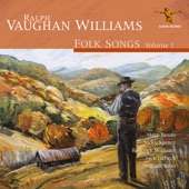 Vaughan Williams: Folk Songs, Vol. 1 artwork
