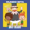 Mundo Bita Mais Tocadas album lyrics, reviews, download