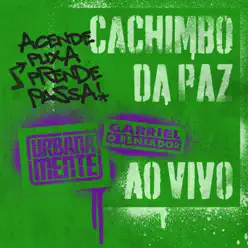 Cachimbo da Paz (Ao Vivo) - Single - Gabriel O Pensador