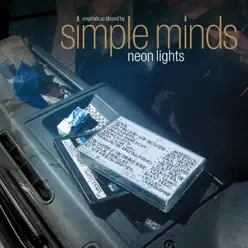 Neon Lights (Deluxe Edition) - Simple Minds