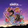 Simple (feat. Benji. & Nice Rec) - Single album lyrics, reviews, download