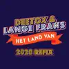 Het Land Van (2020 Refix) - Single album lyrics, reviews, download