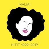 MAIJA! Hitit 1999-2019 artwork
