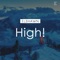 High! - Elshawn lyrics