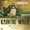 Kainthe Wala (with Jatinder Shah) song lyrics