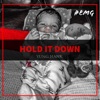Hold It Down - Single