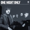 One Night Only (International Version)