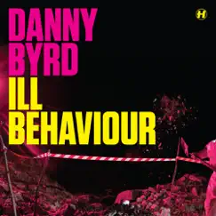 Ill Behaviour (feat. I-Kay) [Radio Edit] Song Lyrics