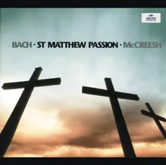 Bach: St. Matthew Passion by Gabrieli & Paul McCreesh album reviews, ratings, credits