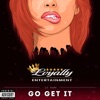Go Get It - Single